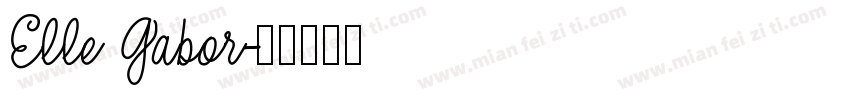 Elle Gabor字体转换